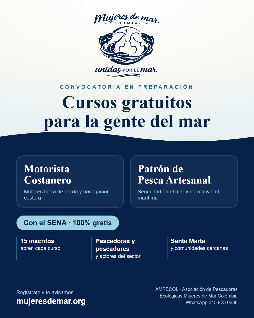 Convocatoria en preparación: cursos gratuitos de Motorista Costanero y Patrón de Pesca Artesanal con el SENA. Cada curso abre con 15 inscritos.